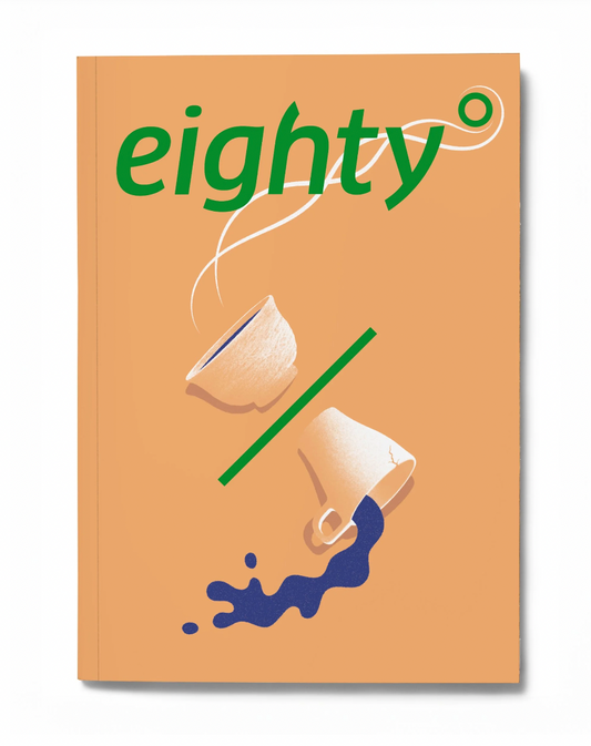 Eightyº - Eighty Degrees Tea Magazine Issue 11:  Tea’s Senses: Seeing, Tasting, Feeling Ritual