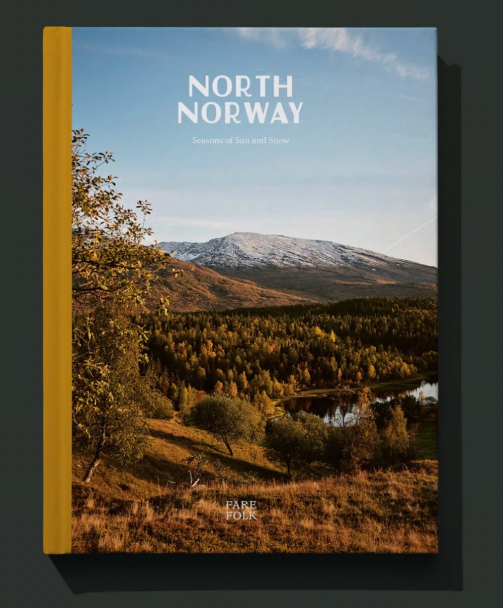 FARE North Norway: Seasons of Sun and Snow (Hardcover Edition)