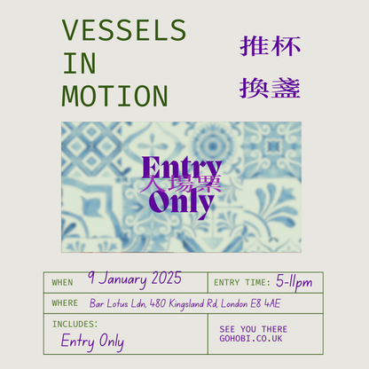 Gohobi Presents: Vessels in Motion